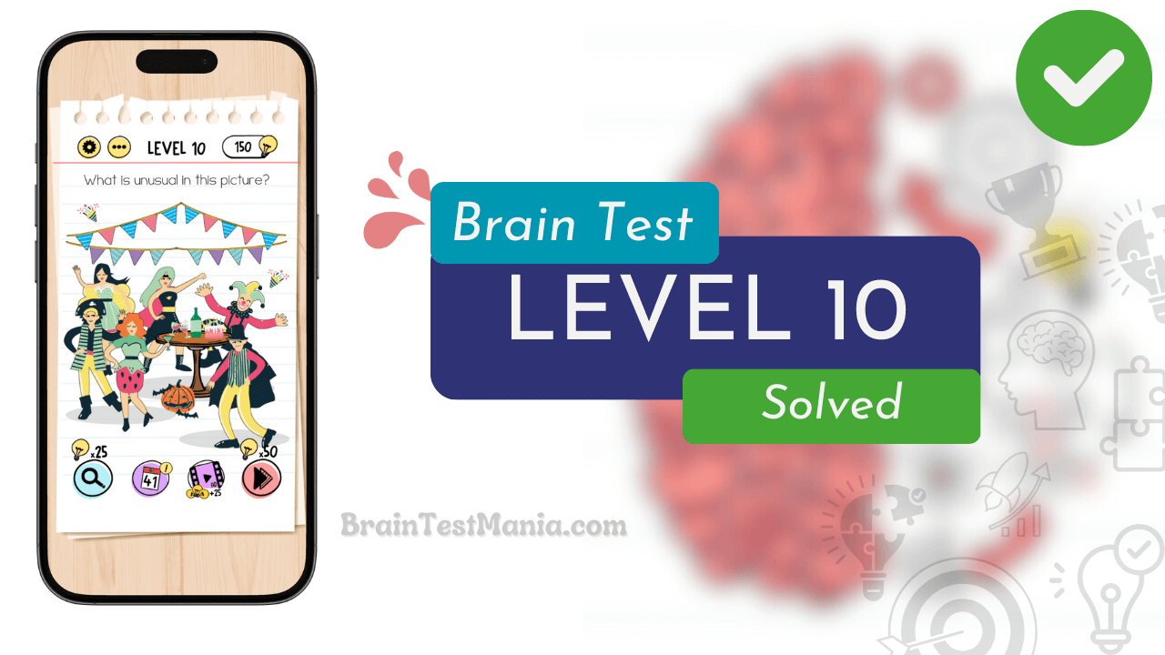 Solved Brain Test Level 10 Answer