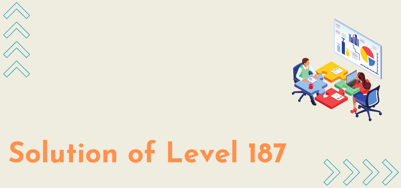 Solution Of Level 187