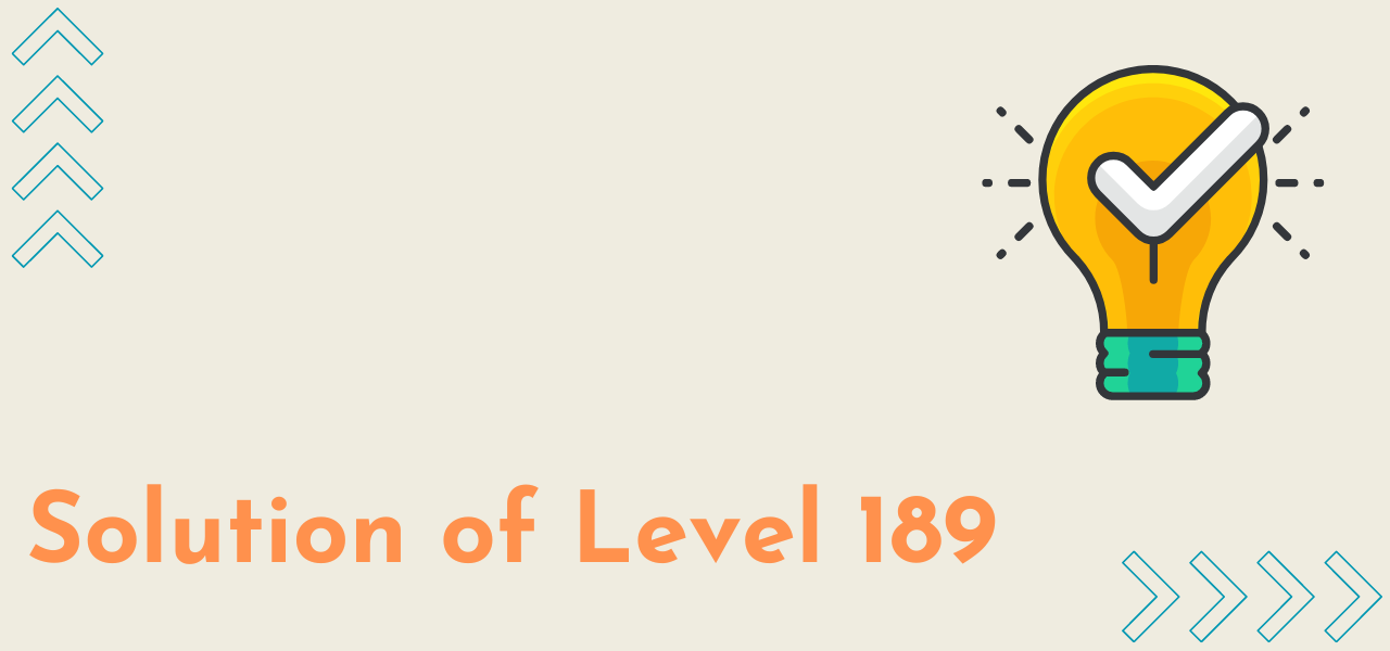 Solution Of Level 189