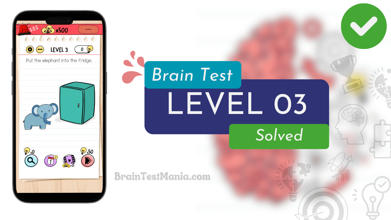 Solved Brain Test Level 03 Answer