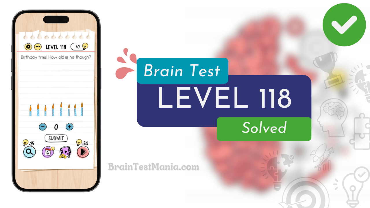 Solved Brain Test Level 118 Answer