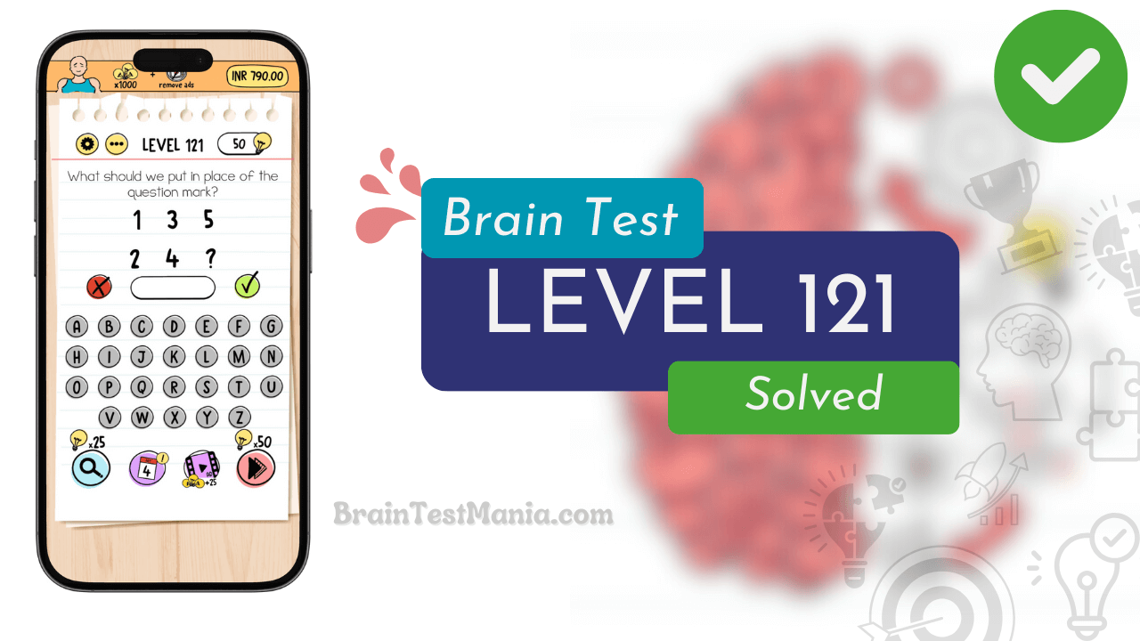 Solved Brain Test Level 121 Answer