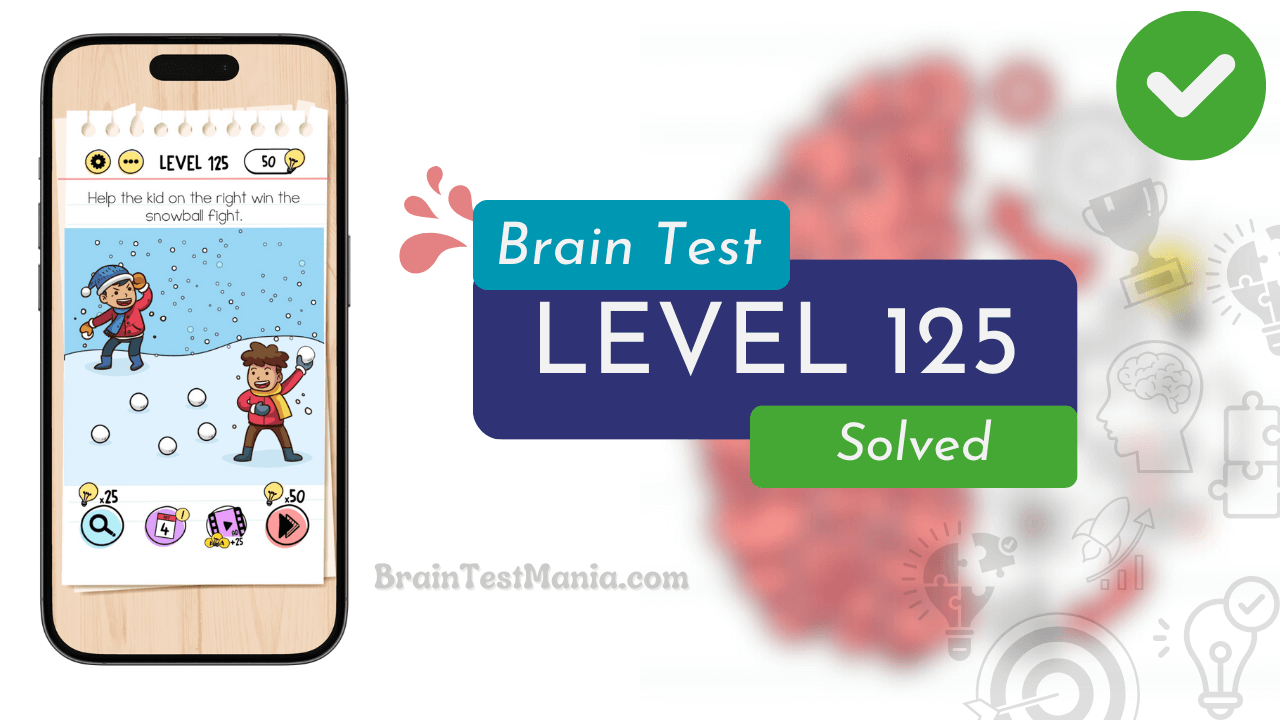 Solved Brain Test Level 125 Answer