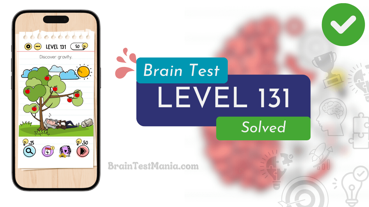 Solved Brain Test Level 131 Answer