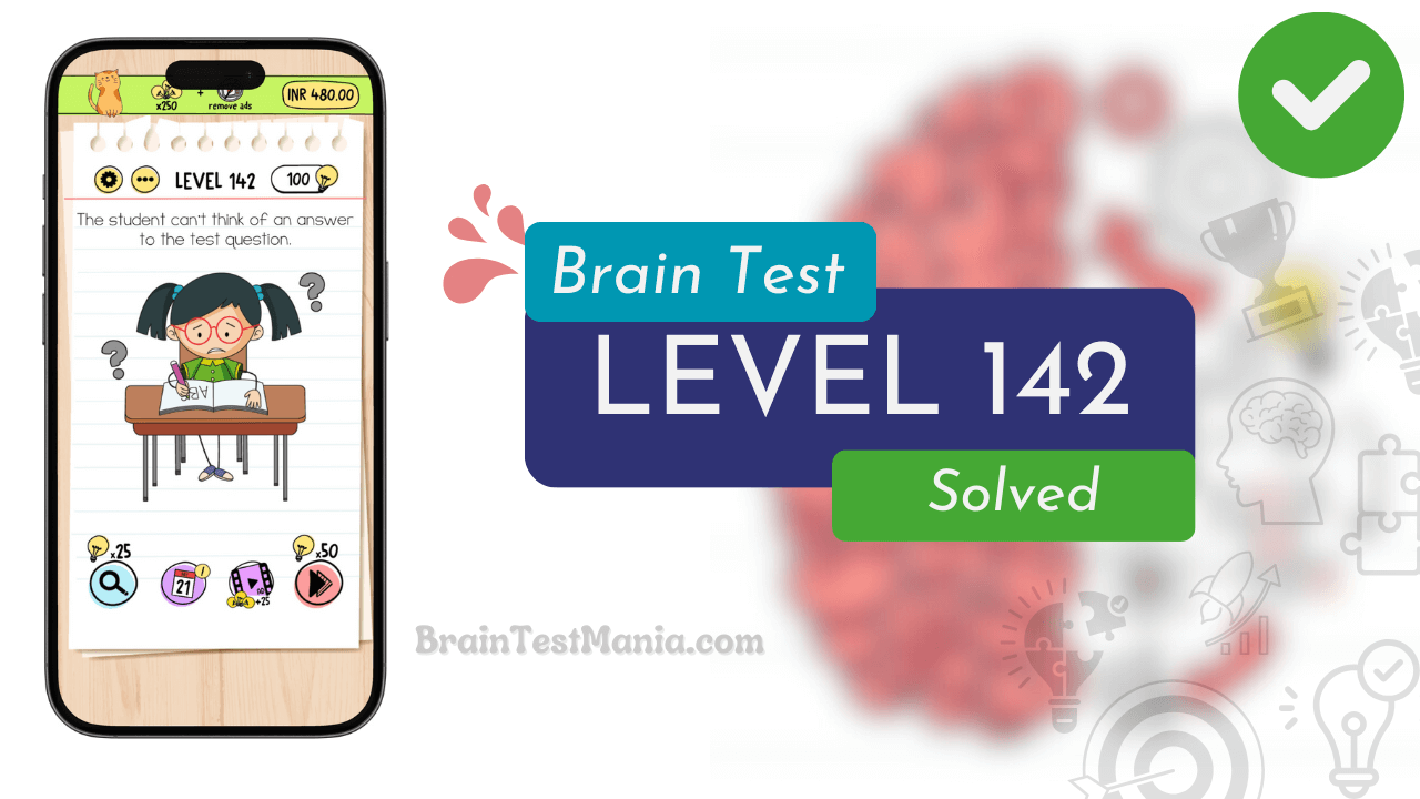 Solved Brain Test Level 142 Answer