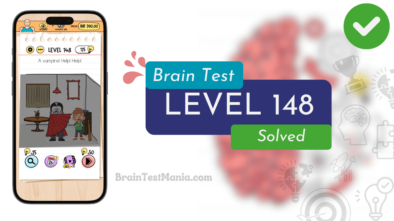 Solved Brain Test Level 148 Answer