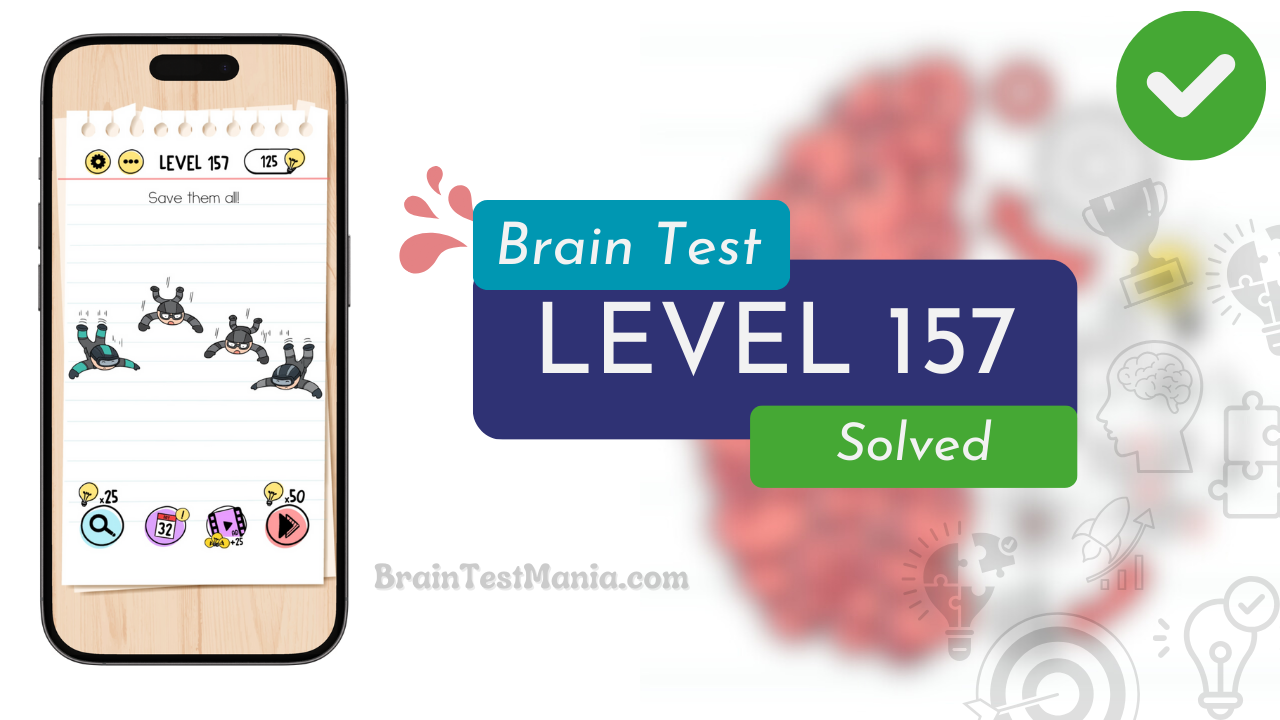 Solved Brain Test Level 157 Answer
