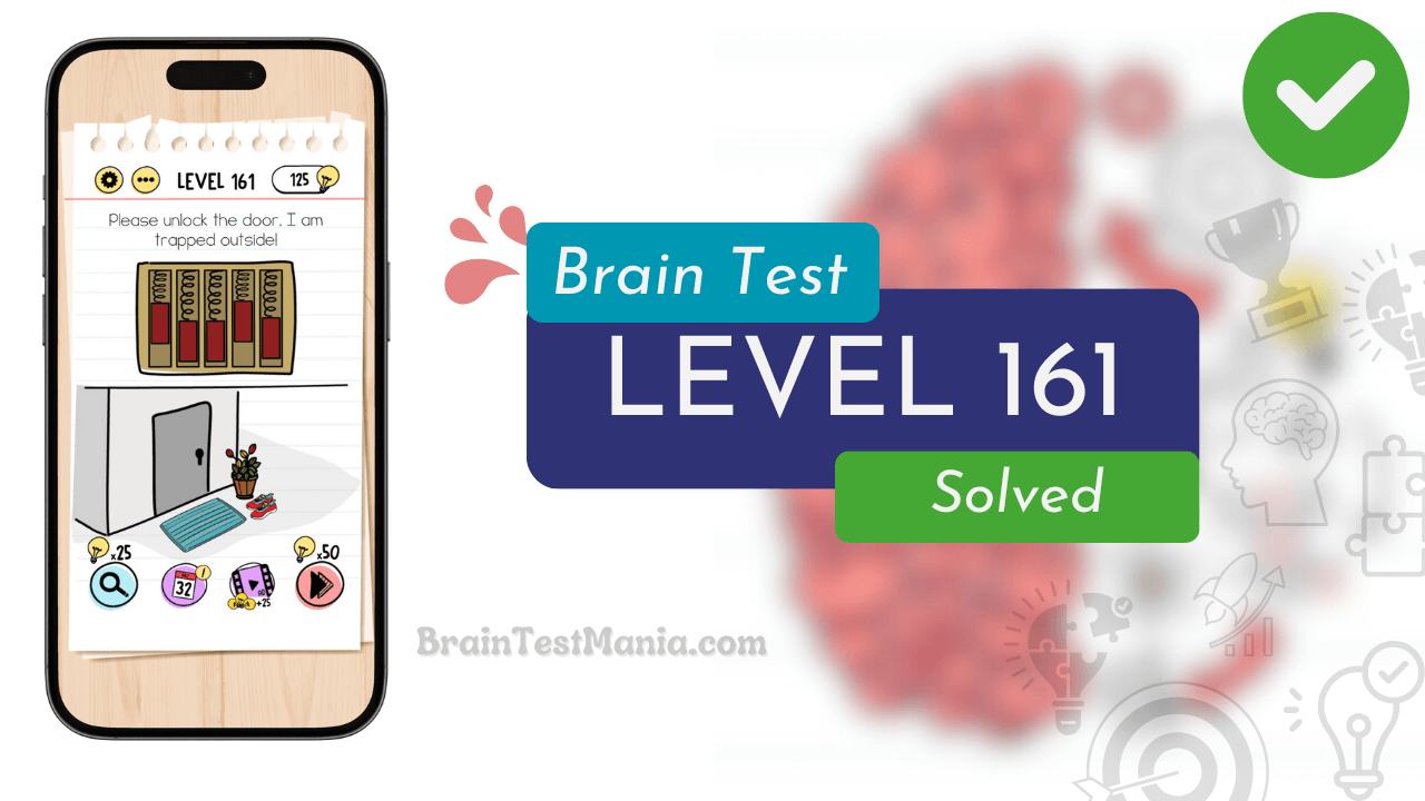 Solved Brain Test Level 161 Answer