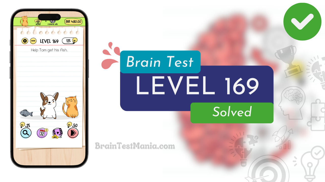 Solved Brain Test Level 169 Answer