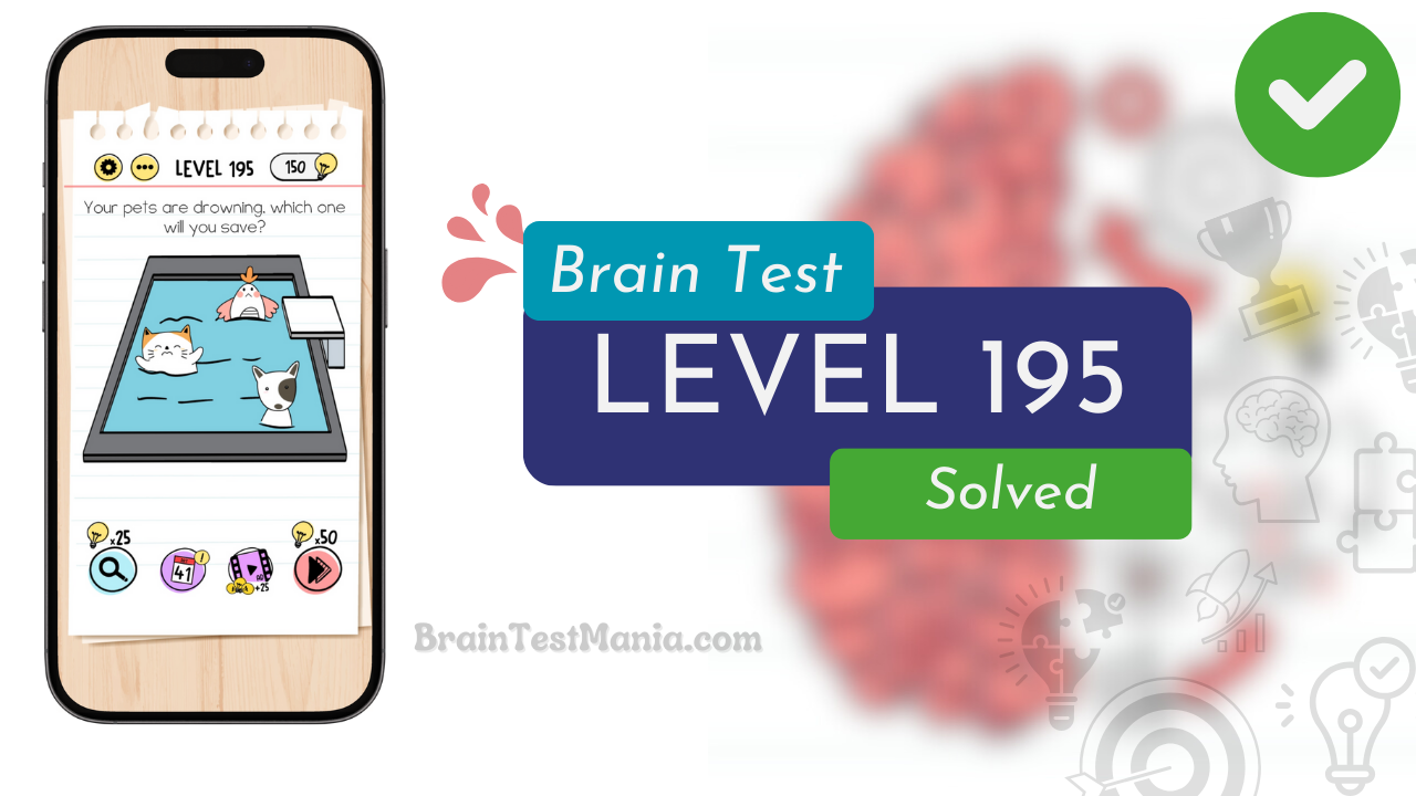 Solved Brain Test Level 195 Answer