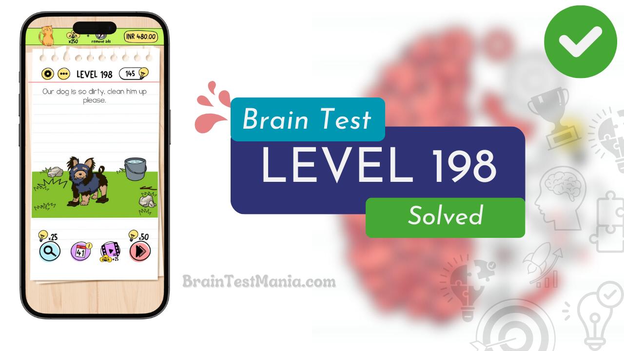 Solved Brain Test Level 198 Answer