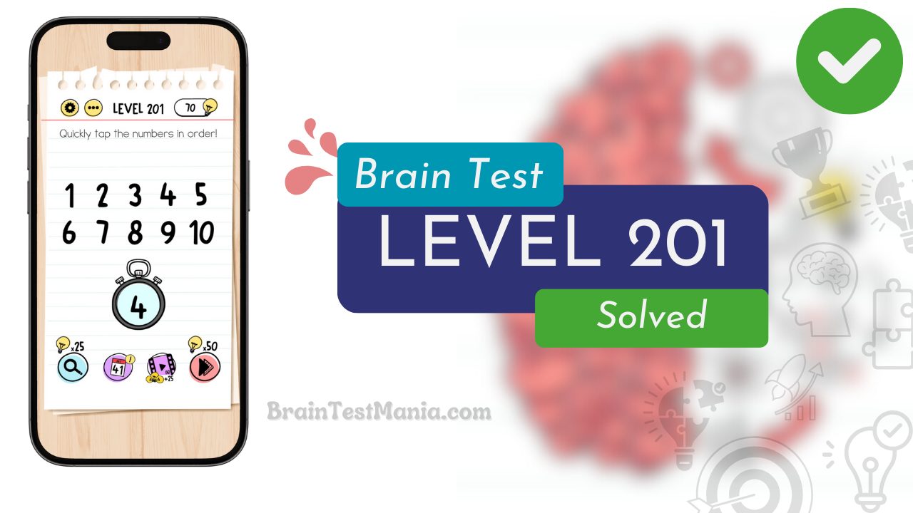 Solved Brain Test Level 201 Answer