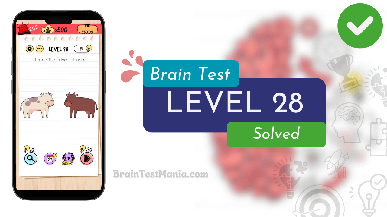 Solved Brain Test Level 28 Answer 1