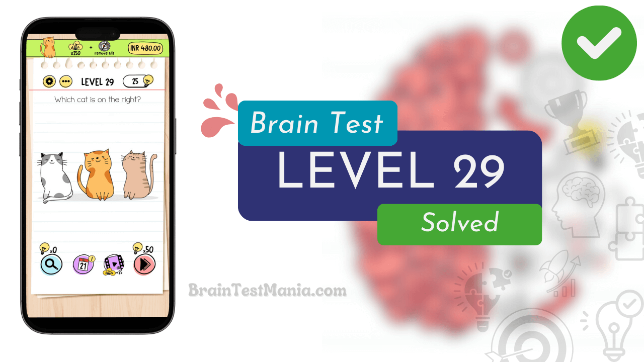 Solved Brain Test Level 29 Answer