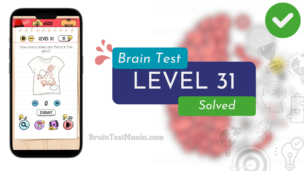 Solved Brain Test Level 31 Answer