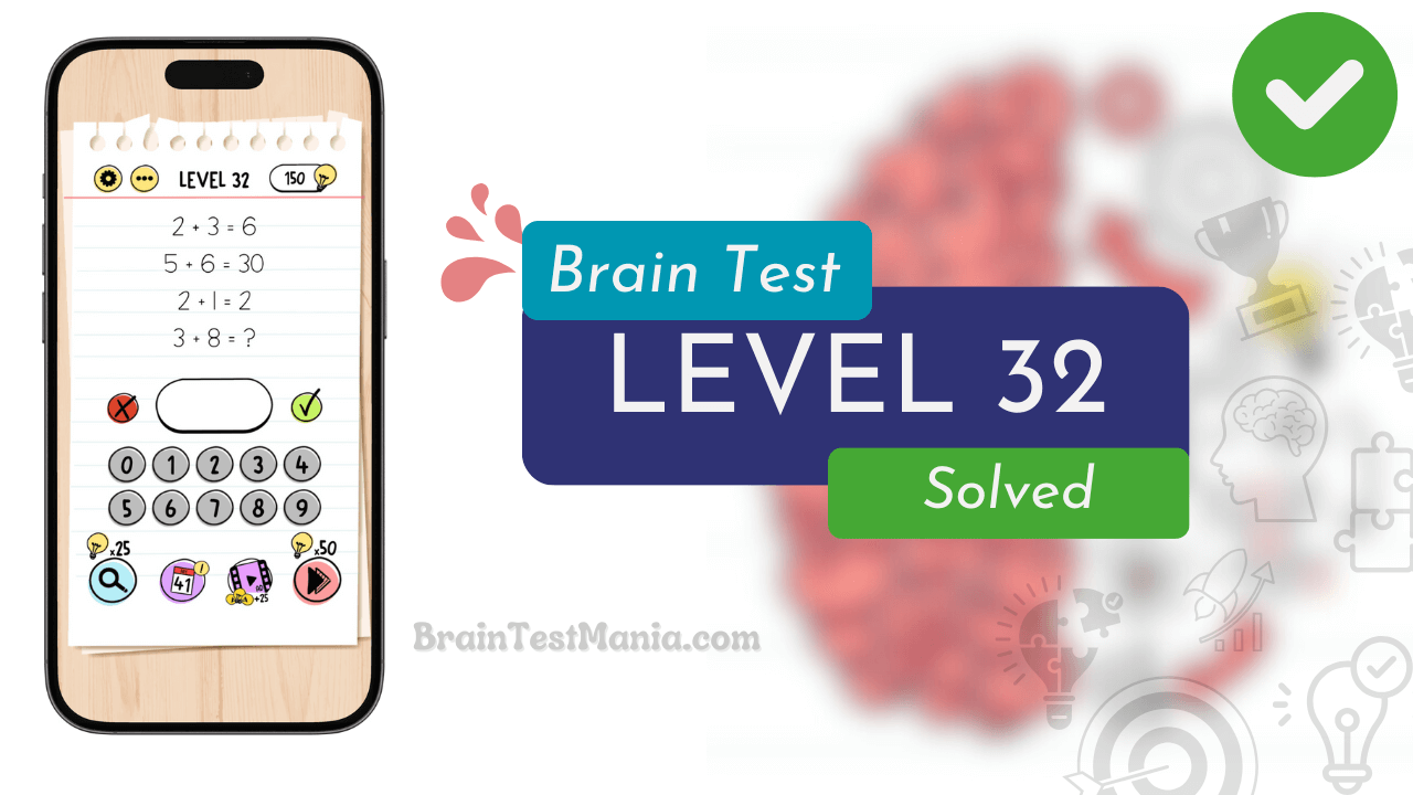 Solved Brain Test Level 32 Answer
