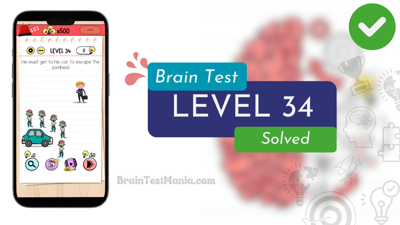 Solved Brain Test Level 34 Answer