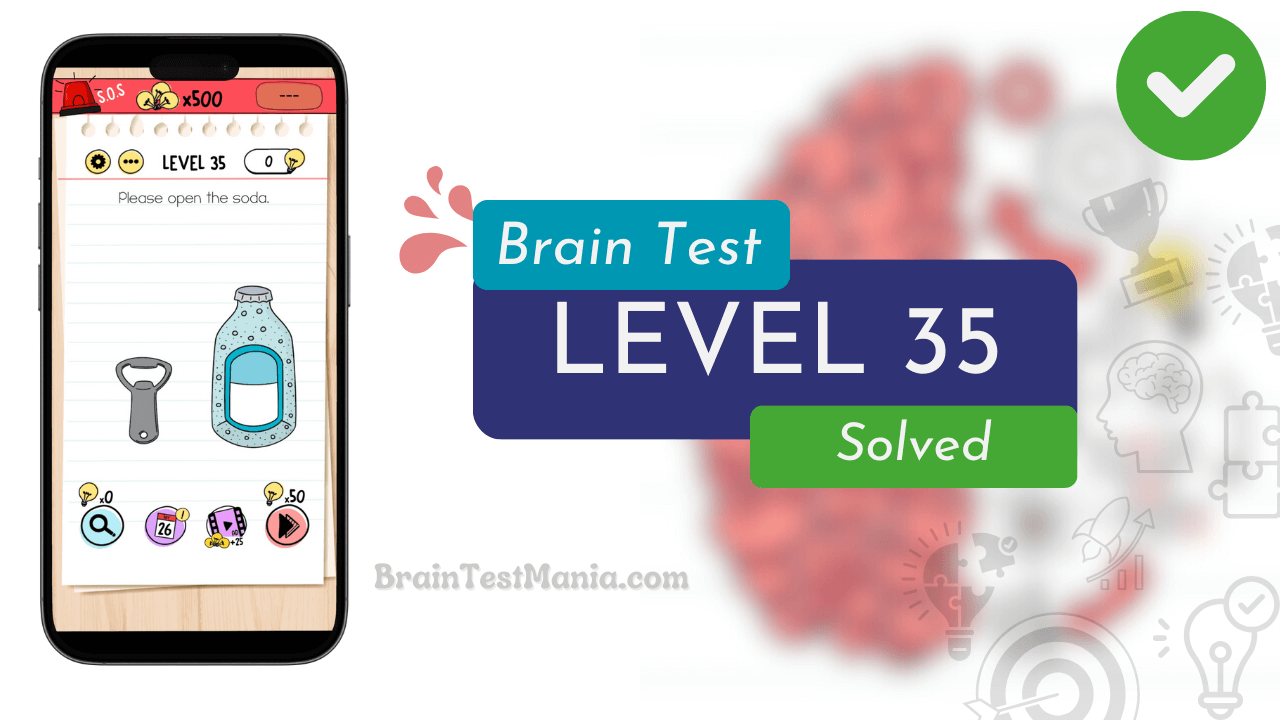 Solved Brain Test Level 35 Answer