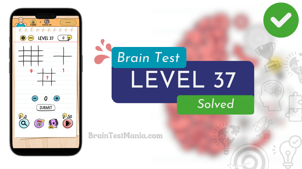 Solved Brain Test Level 37 Answer