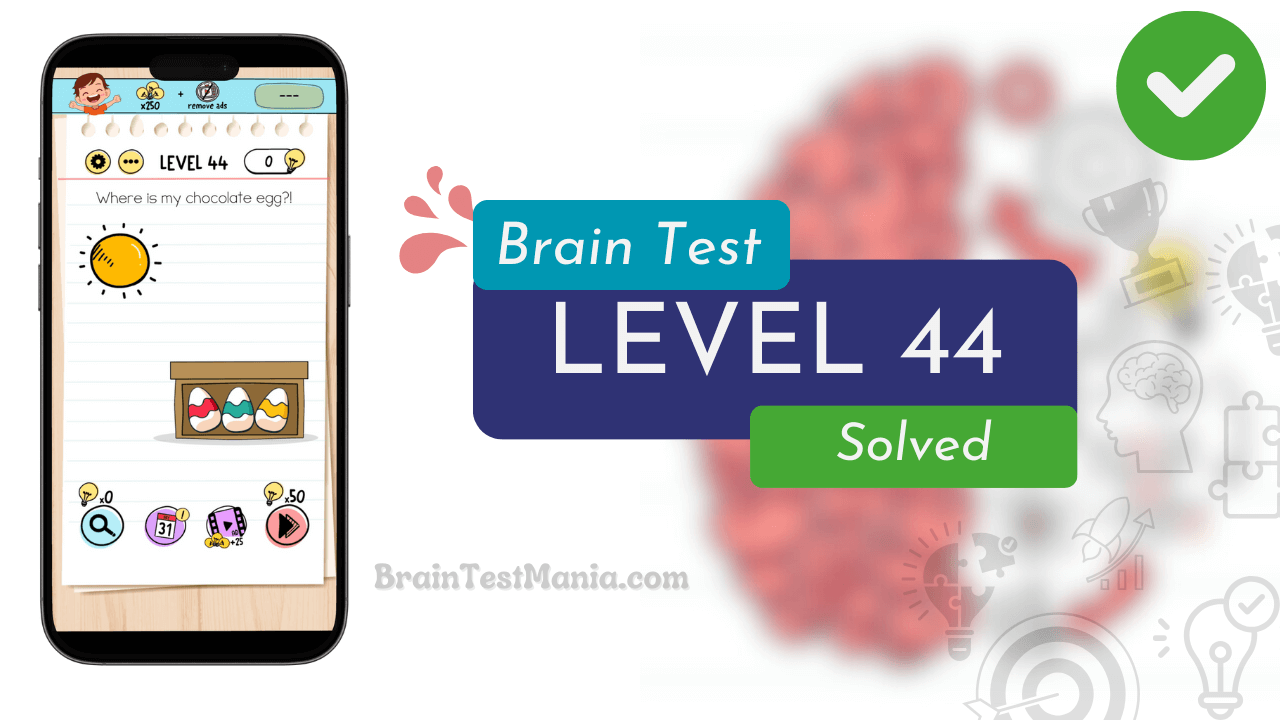 Solved Brain Test Level 44 Answer