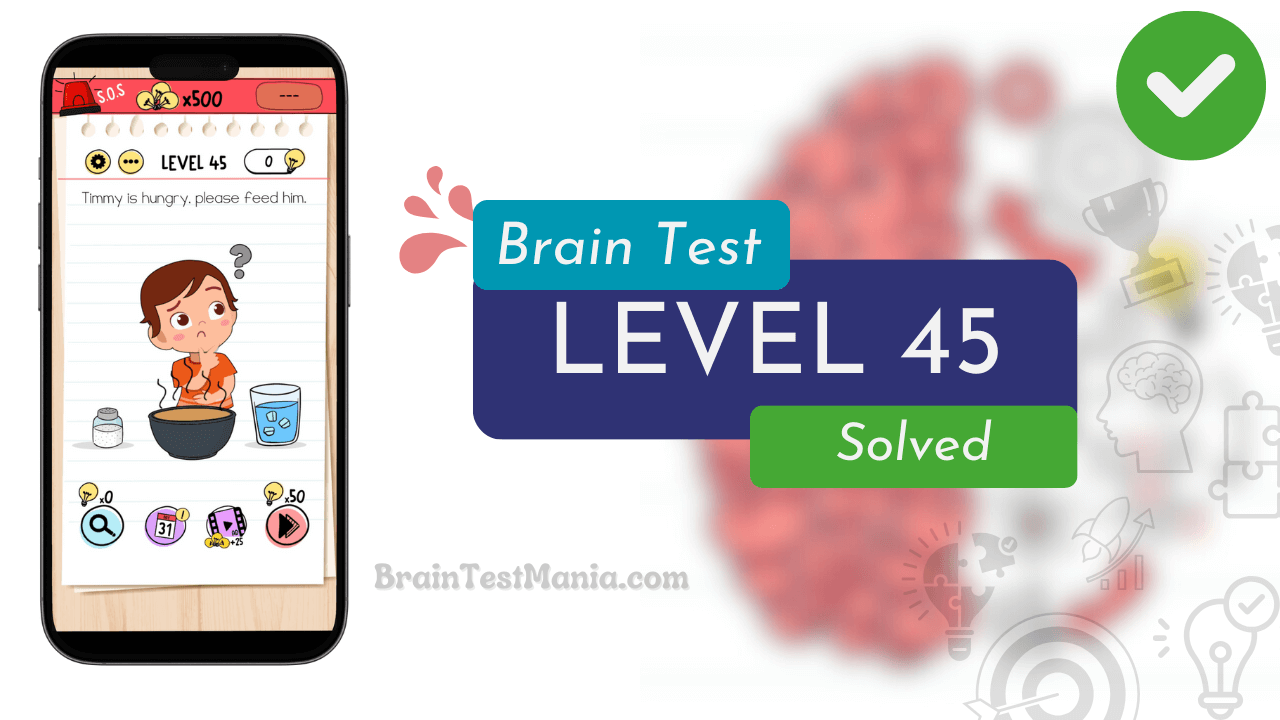 Solved Brain Test Level 45 Answer