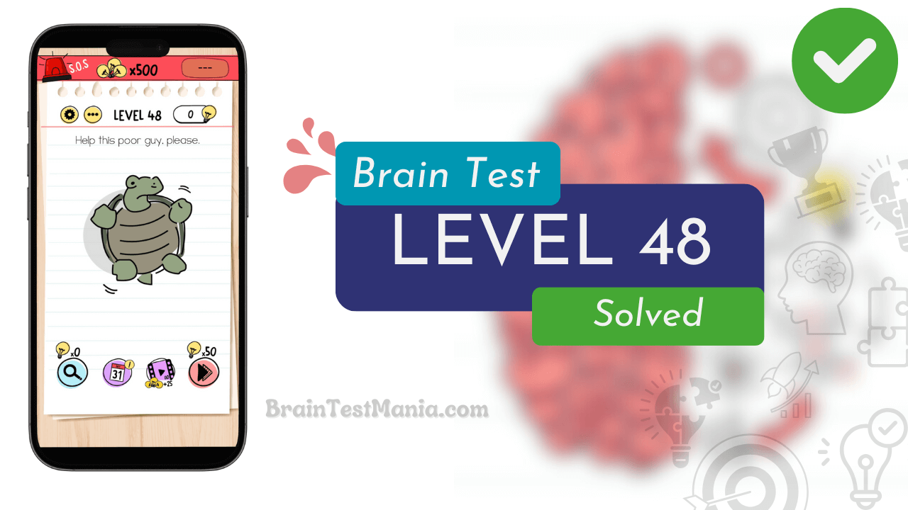 Solved Brain Test Level 48 Answer