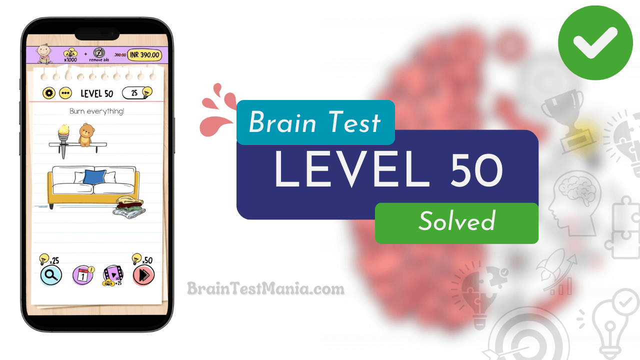 Solved Brain Test Level 50 Answer