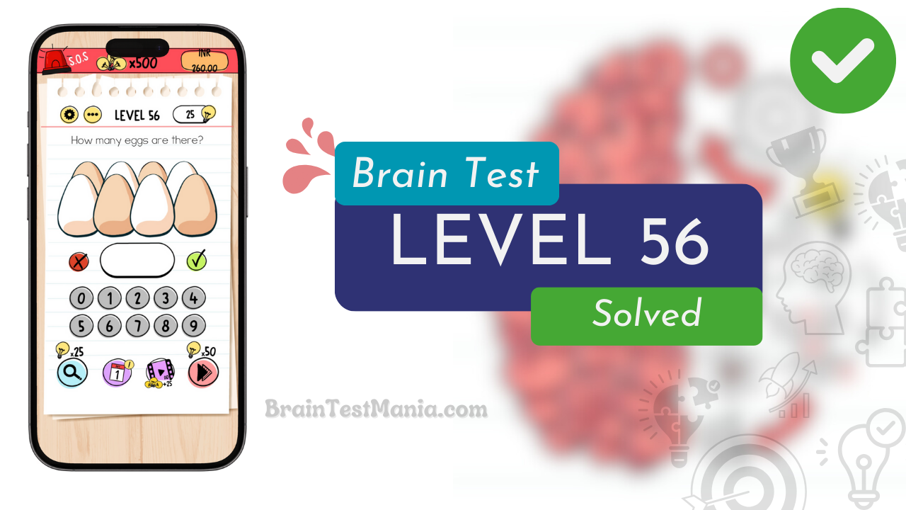 Solved Brain Test Level 56 Answer