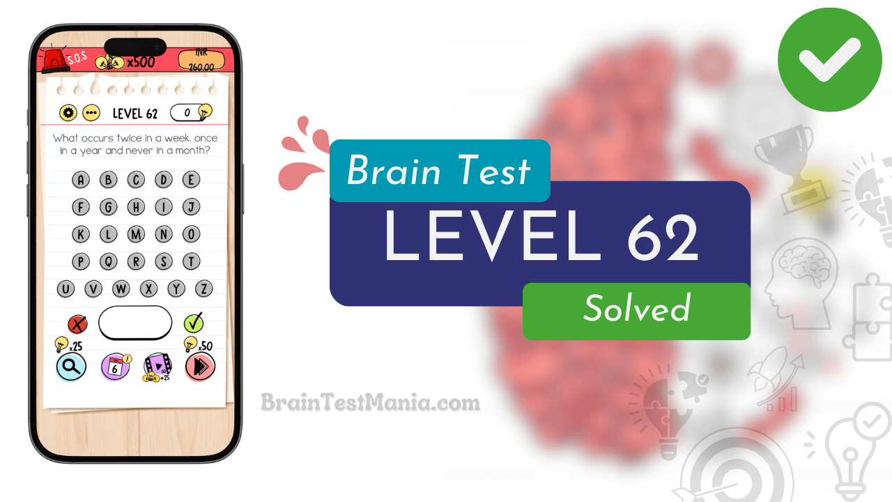 Solved Brain Test Level 62 Answer