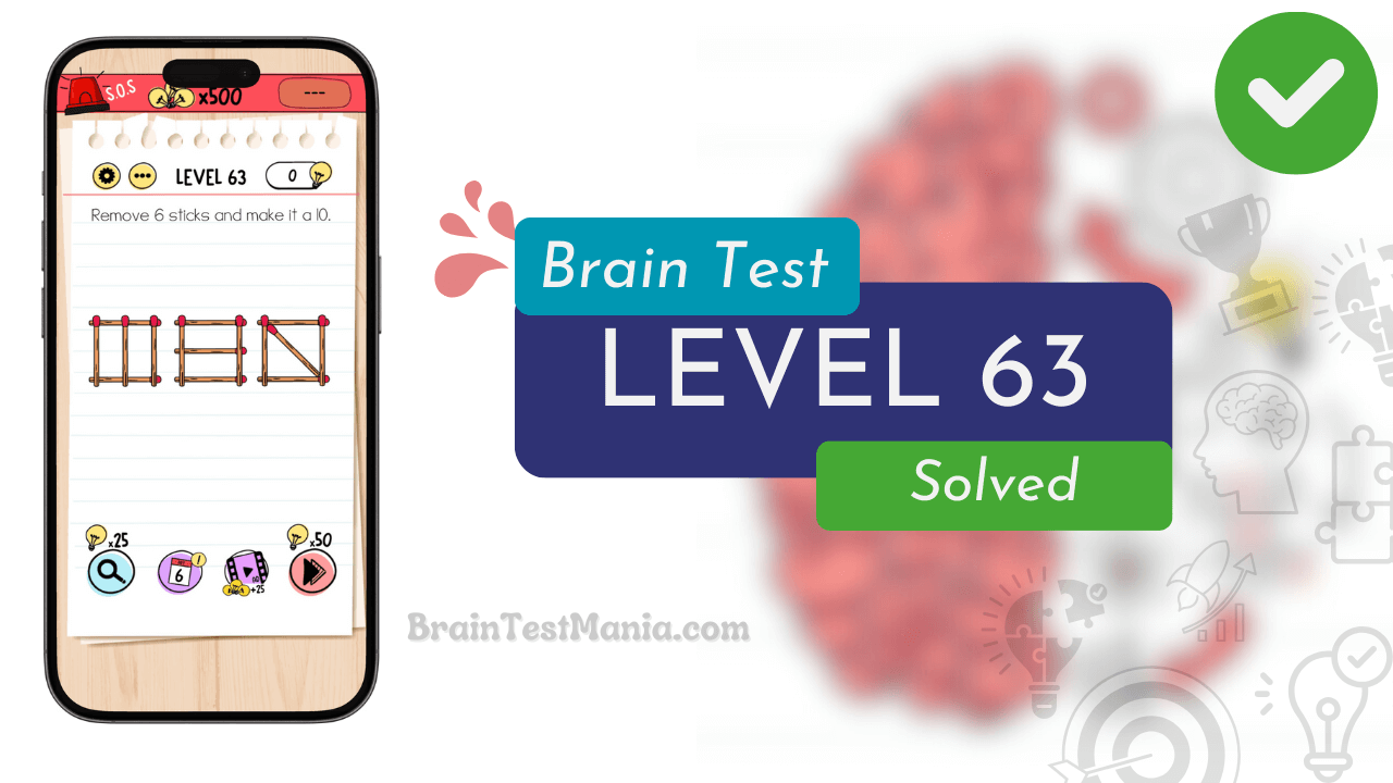 Solved Brain Test Level 63 Answer