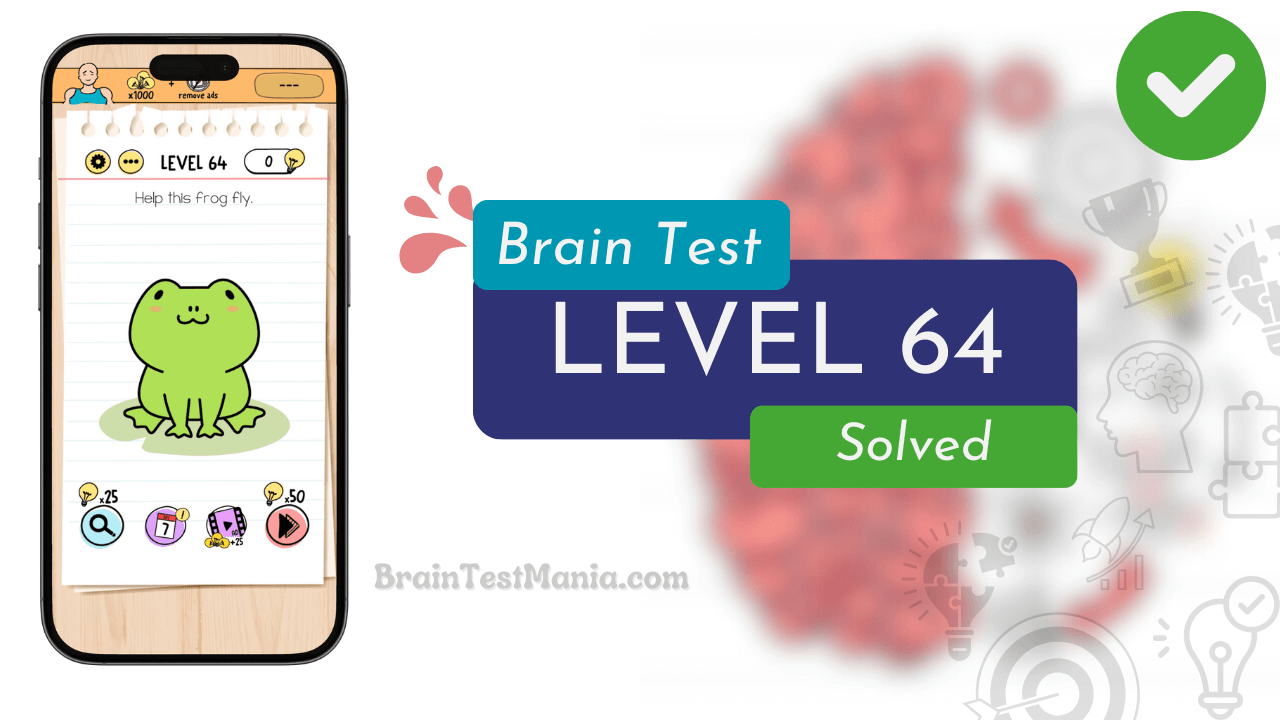 Solved Brain Test Level 64 Answer