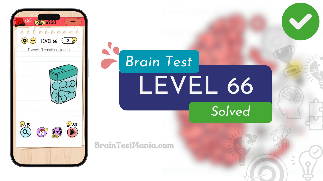 Solved Brain Test Level 66 Answer