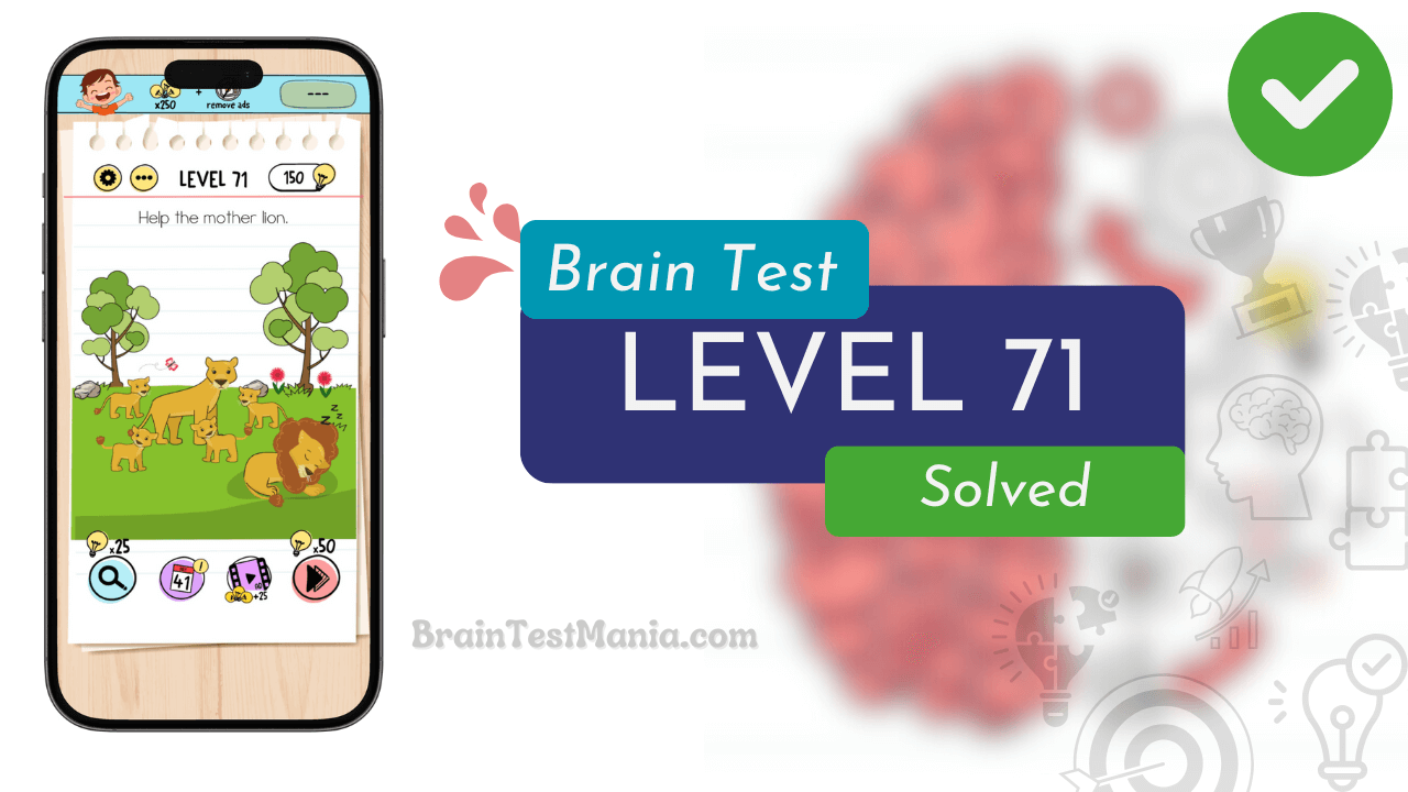 Solved Brain Test Level 71 Answer