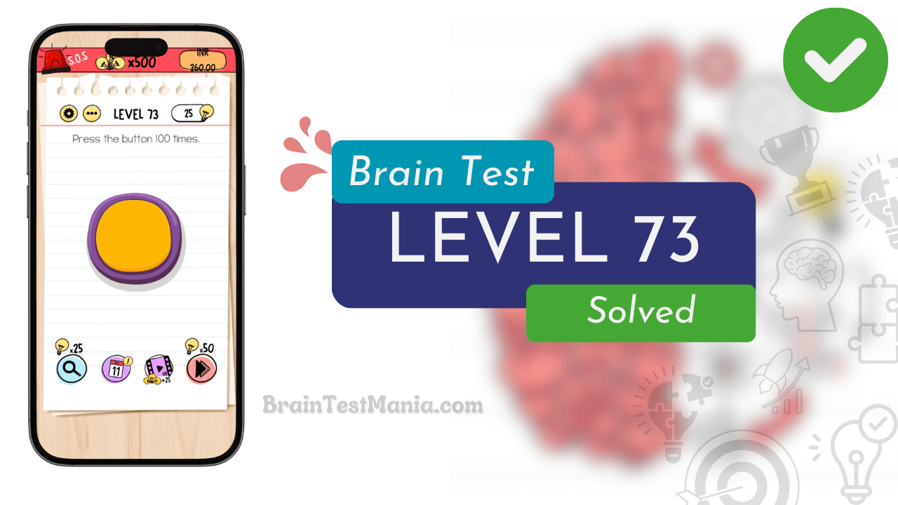 Solved Brain Test Level 73 Answer 1