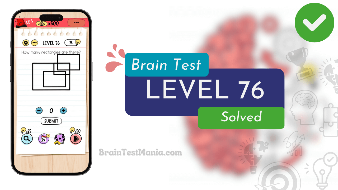 Solved Brain Test Level 76 Answer