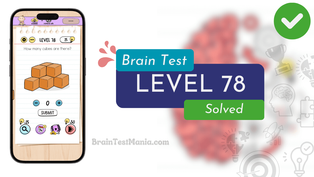 Solved Brain Test Level 78 Answer