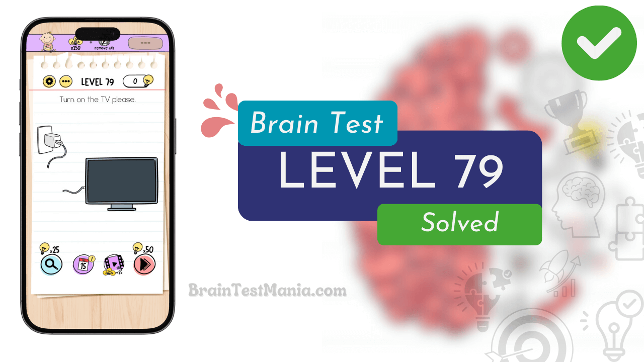 Solved Brain Test Level 79 Answer