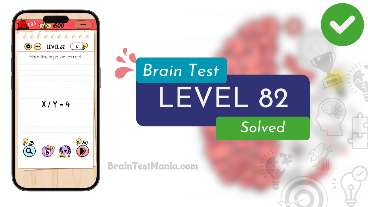 Solved Brain Test Level 82 Answer