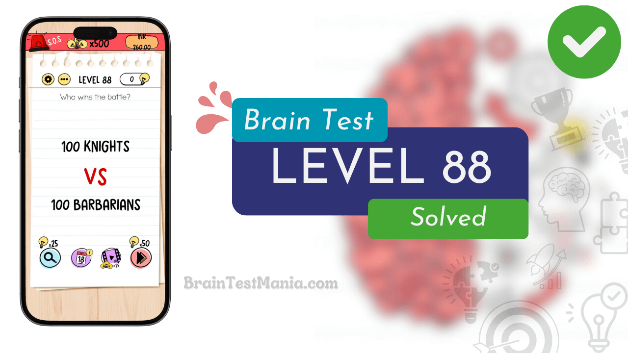 Solved Brain Test Level 88 Answer