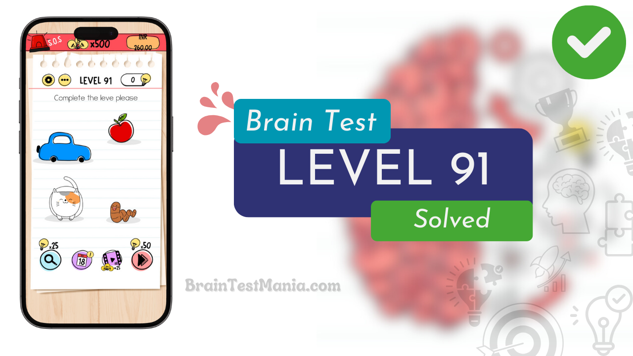 Solved Brain Test Level 91 Answer