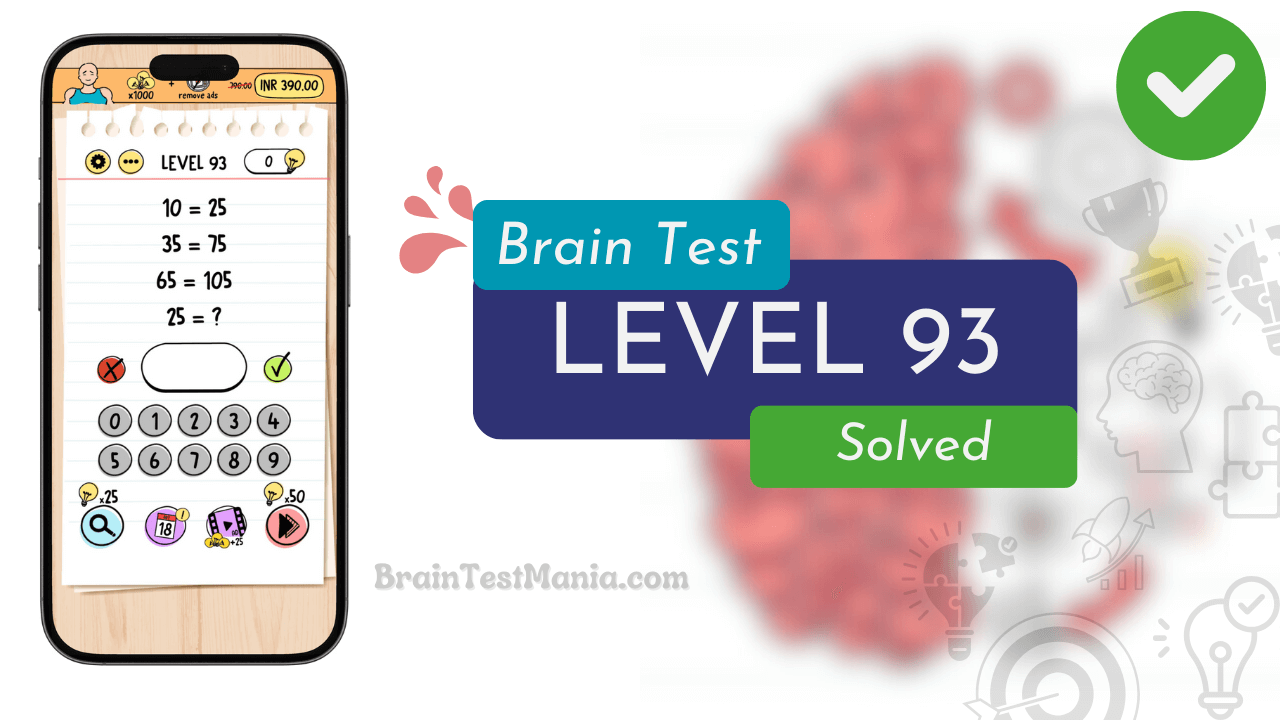 Solved Brain Test Level 93 Answer