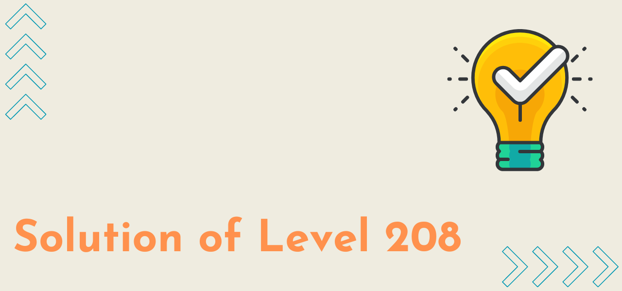 Solution Of Level 208