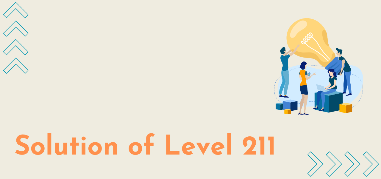 Solution Of Level 211