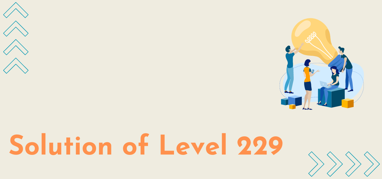 Solution Of Level 229