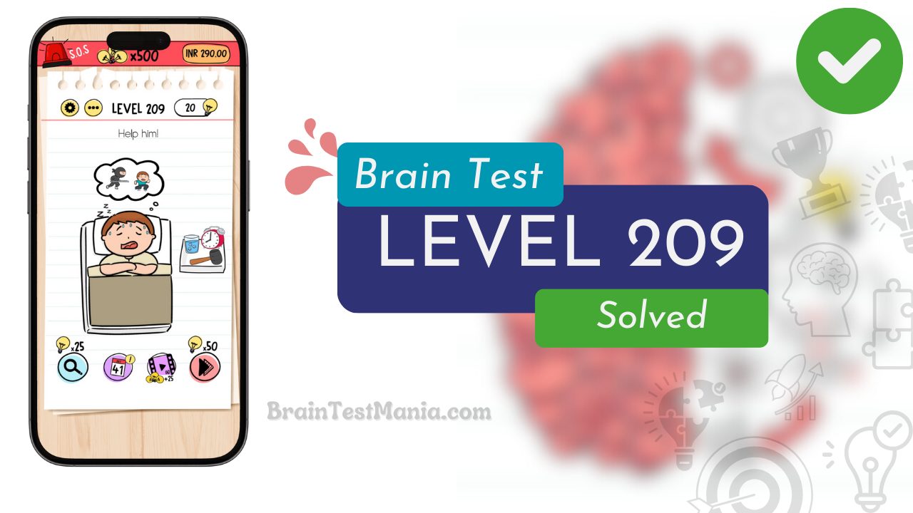 Solved Brain Test Level 209 Answer