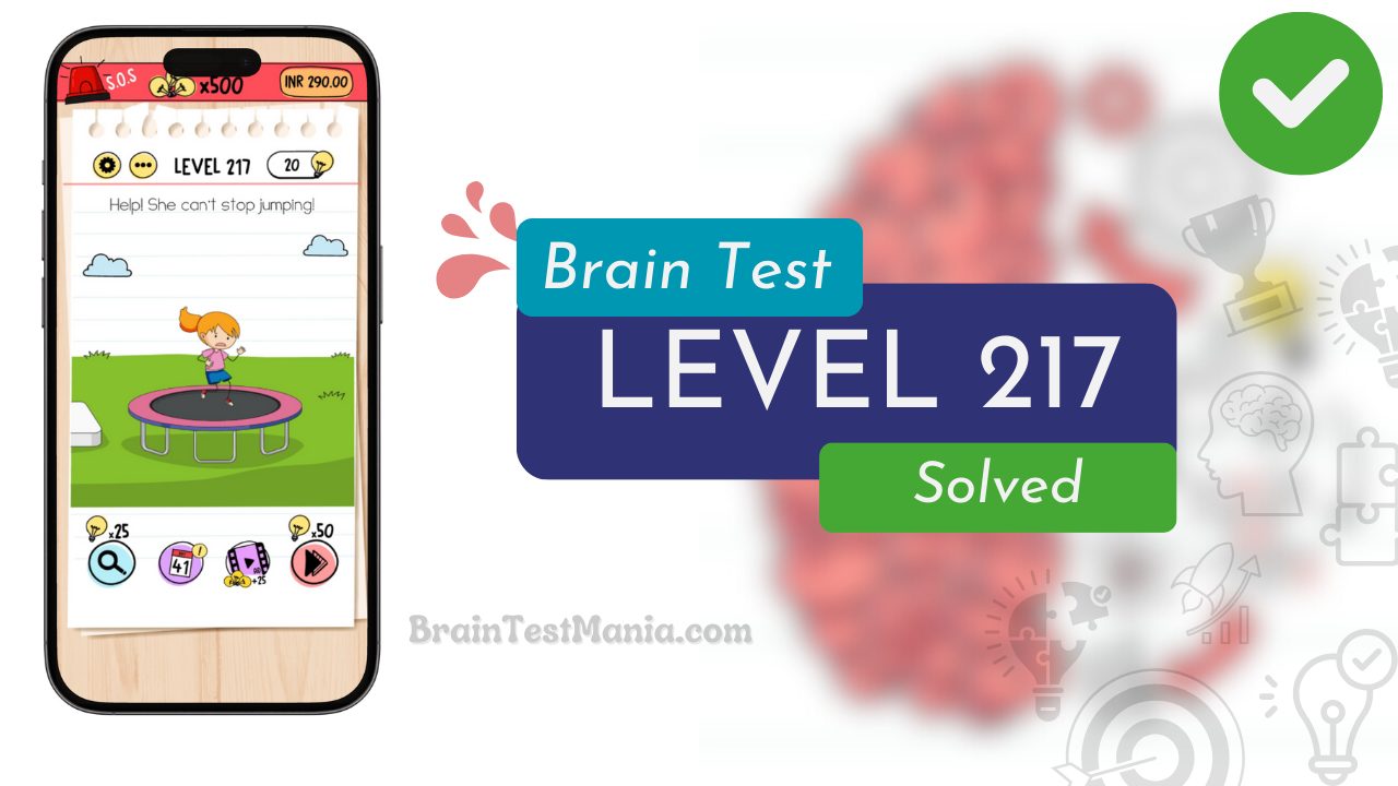 Solved Brain Test Level 217 Answer