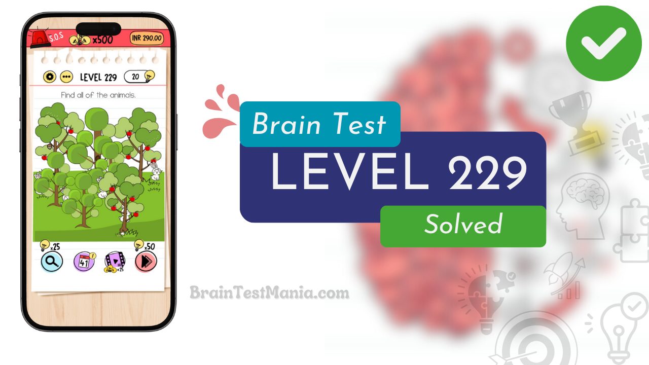 Solved Brain Test Level 229 Answer