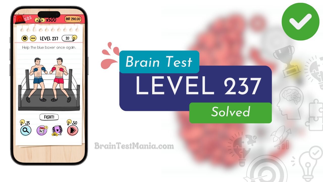 Solved Brain Test Level 237 Answer