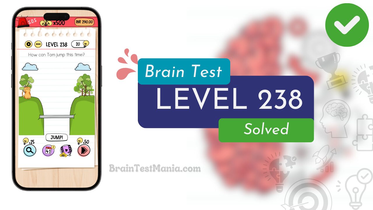 Solved Brain Test Level 238 Answer