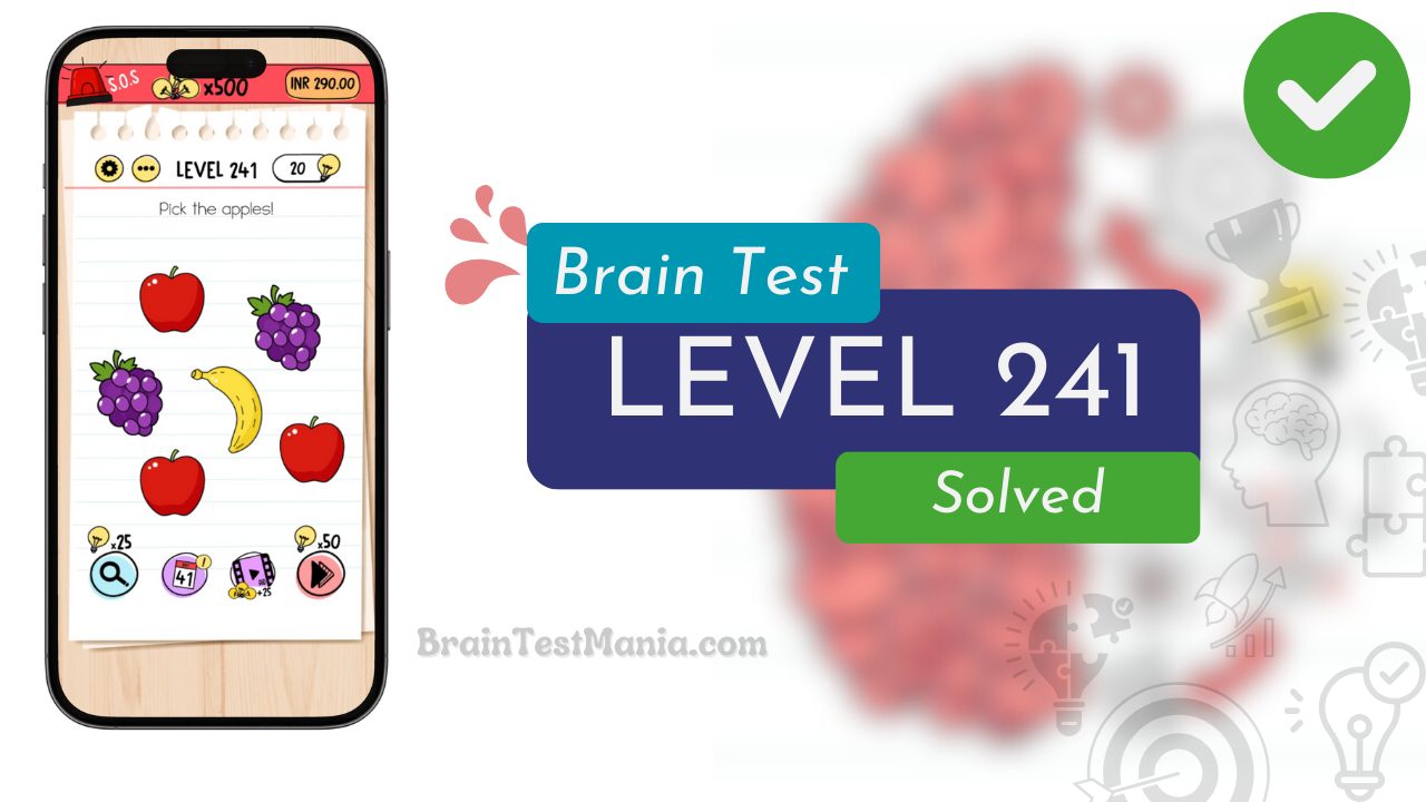 Solved Brain Test Level 241 Answer